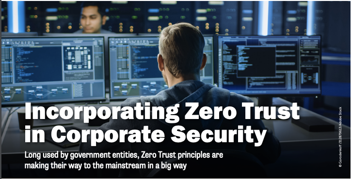Incorporating Zero Trust in Corporate Security